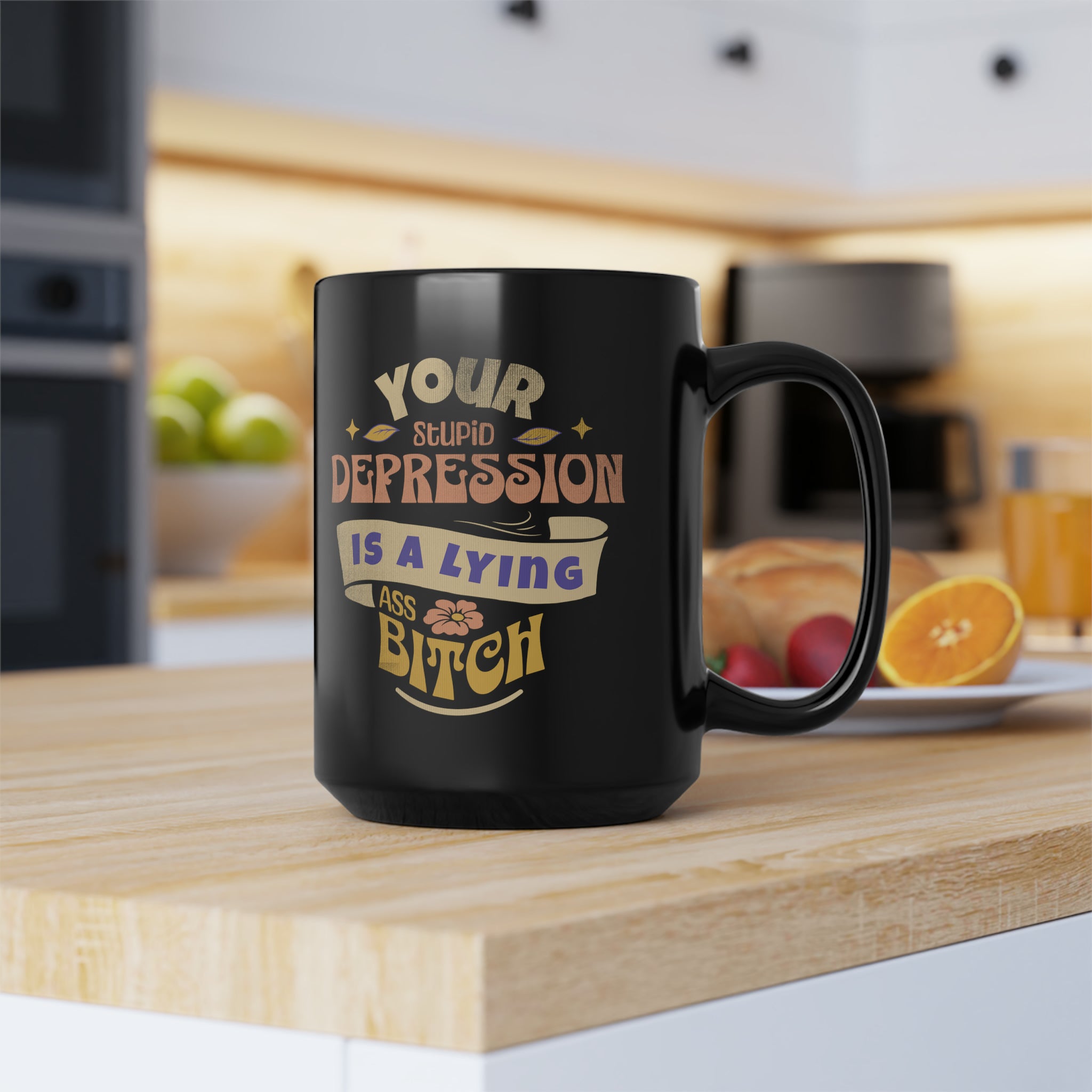 Your Depression is- Black Mug" 15oz - SxR Creations