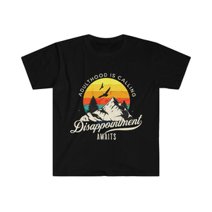 "Embrace the Journey: 'Adulthood Is Coming, Disappointment Awaits' Tshirt - SxR Creations